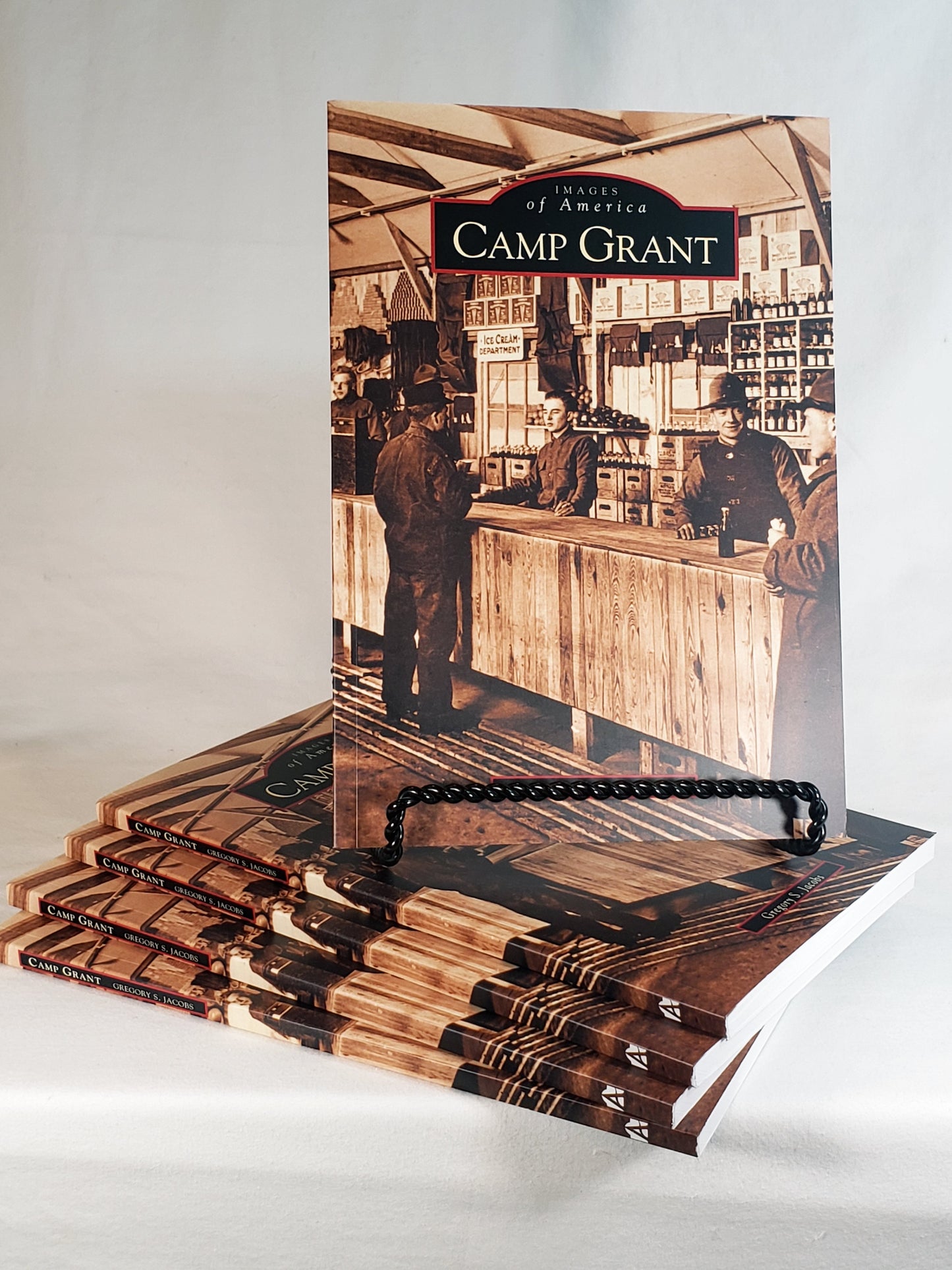 Images of America - Camp Grant by Gregory S. Jacobs