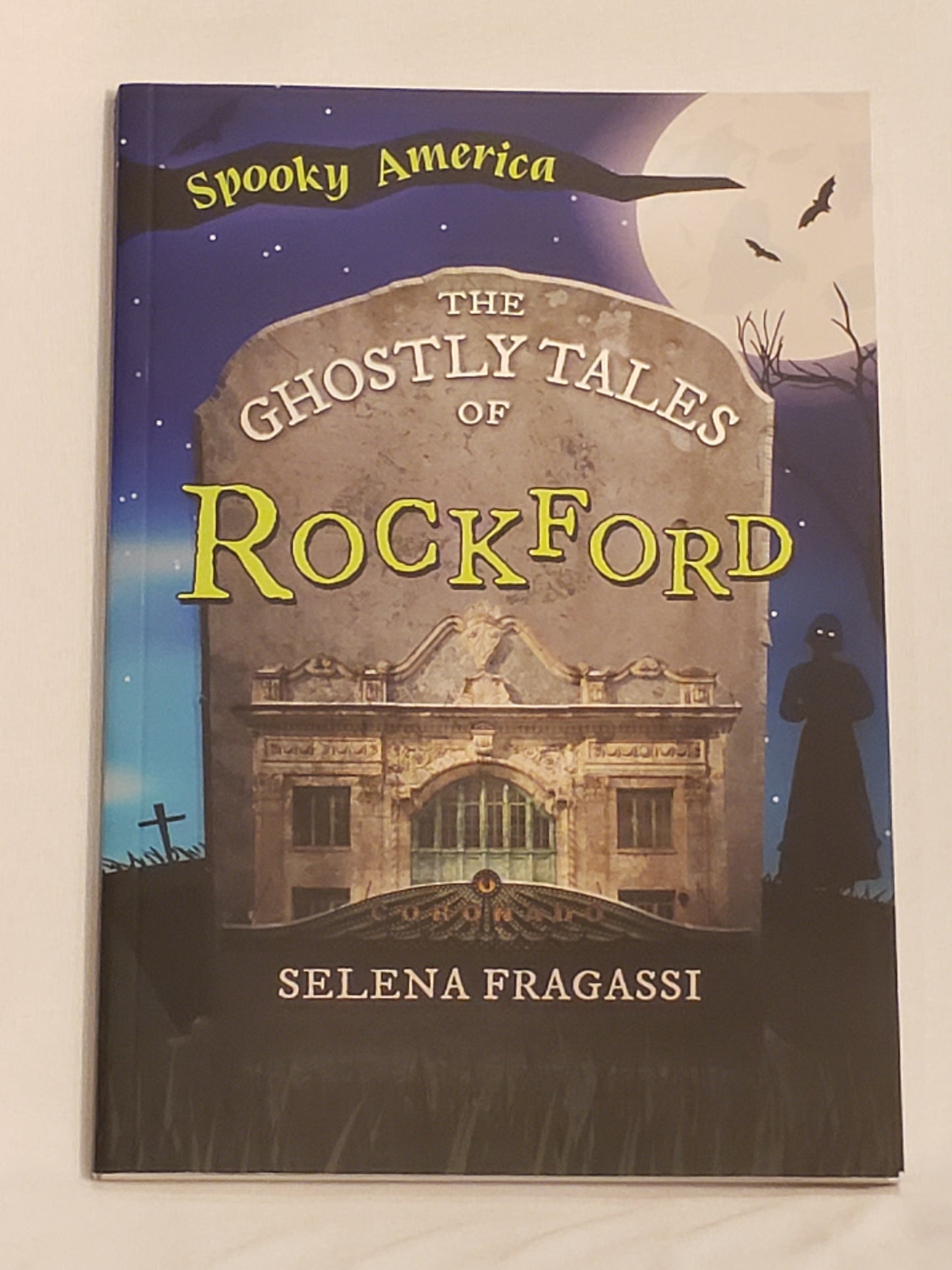 The Ghostly Tales of Rockford