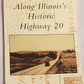 Postcard History Series - Along Illinois's Historic Hwy 20