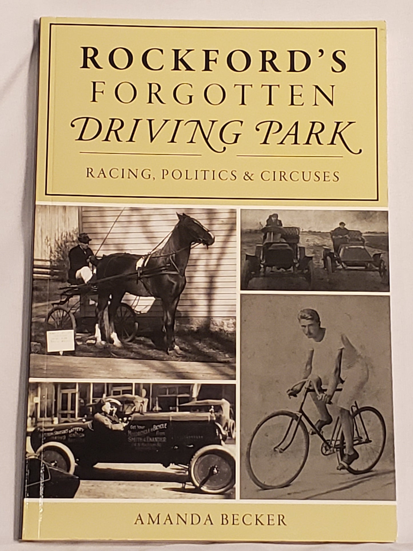 Rockford's Forgotten Driving Park