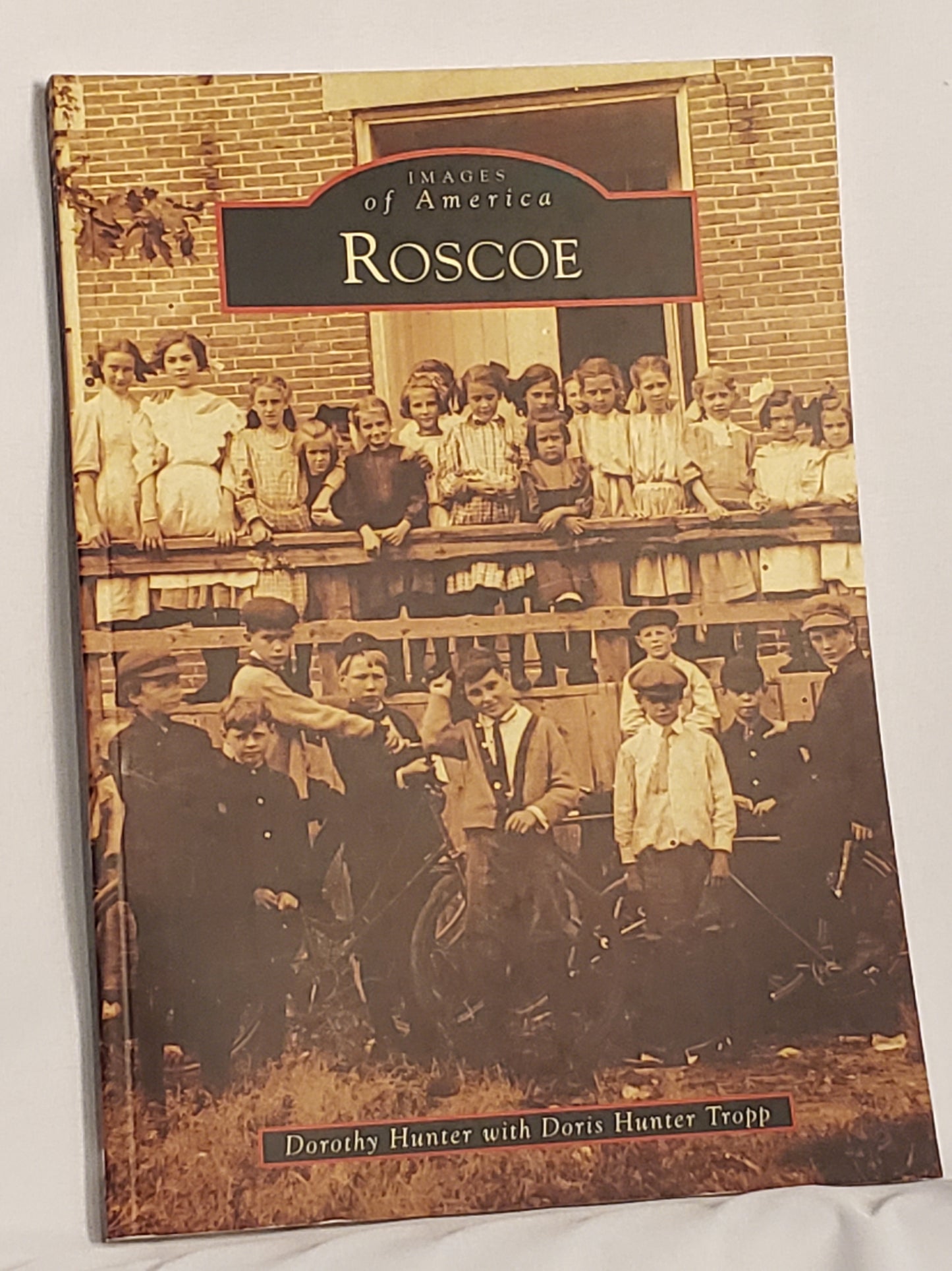 Images of America - Roscoe, Illinois