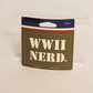 WWII Nerd Accessory Collection